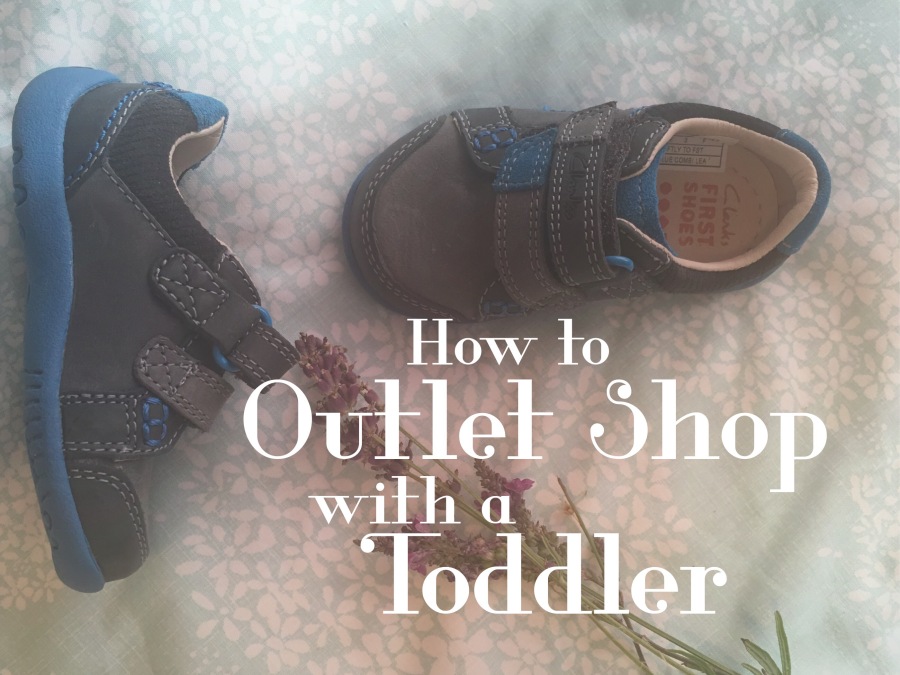 How to Outlet Shop with a Toddler in 15 Annoying Steps
